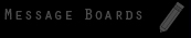 Message Boards