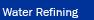 Water Refining