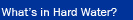 What's in Hard Water?
